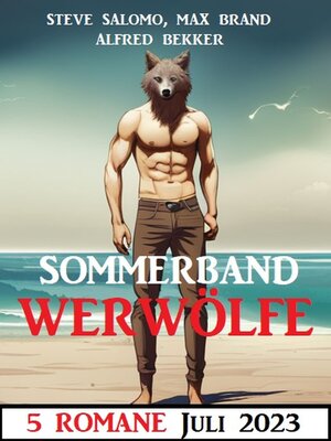 cover image of Sommerband Werwölfe Juli 2023
